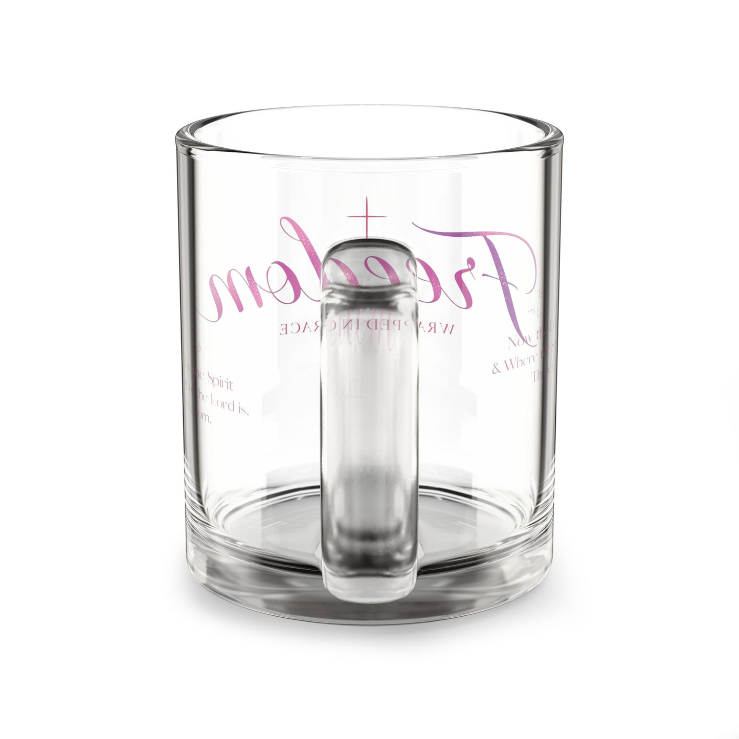 Freedom Wrapped in Grace Glass Mug — 10oz Inspirational Script Coffee Cup