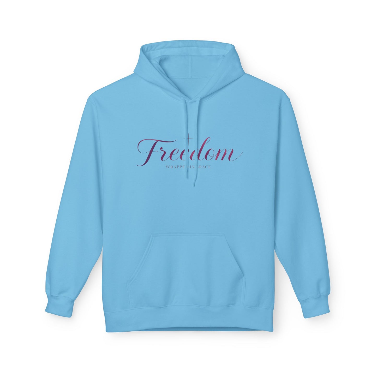 Freedom Hoodie — Inspirational "Freedom Wrapped in Grace" Fleece Pullover