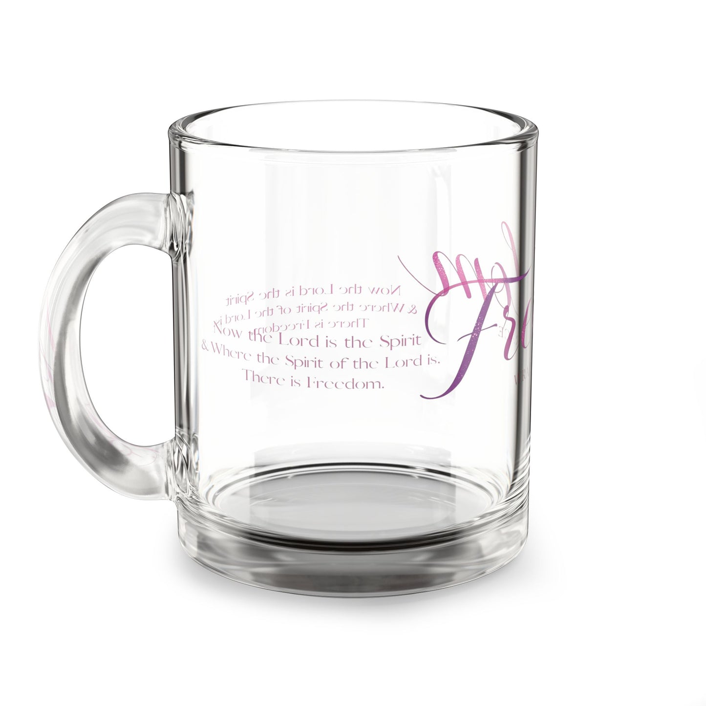 Freedom Wrapped in Grace Glass Mug — 10oz Inspirational Script Coffee Cup